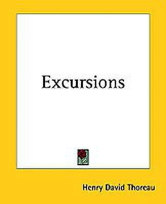 Excursions(English, Paperback, Thoreau Henry David)