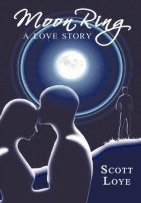 Moon Ring(English, Hardcover, Loye Scott)
