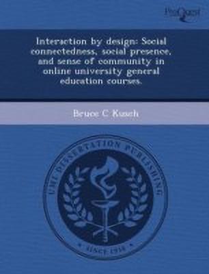 Interaction by Design: Social Connectedness(English, Paperback, Kryst Thomas E)