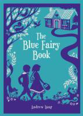 Blue Fairy Book (Barnes & Noble Collectible Classics: Children's Edition)(English, Hardcover, Lang Andrew)