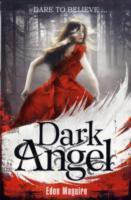 Dark Angel(English, Paperback, Maguire Eden)