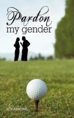 Pardon My Gender(English, Paperback, Arnone Bob)