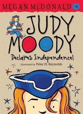 Judy Moody Declares Independence!(English, Paperback, McDonald Megan)