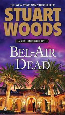 Bel-Air Dead(English, Electronic book text, Woods Stuart)