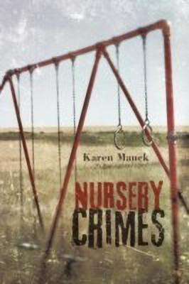 Nursery Crimes(English, Paperback, Mauck Karen)
