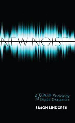 New Noise(English, Paperback, Lindgren Simon)