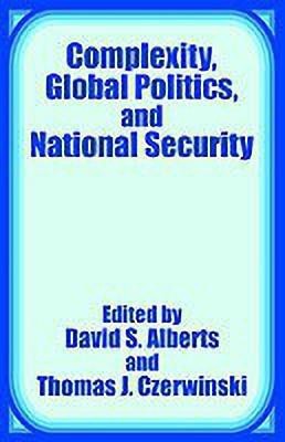 Complexity, Global Politics, and National Security(English, Paperback, unknown)