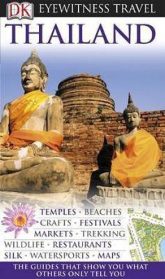 DK Eyewitness Thailand(English, Paperback, DK)