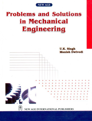 Problem and Solution to Mechanical Engineering(English, Paperback, Singh U. K.)