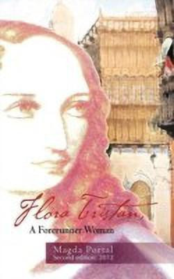 Flora Tristan, a Forerunner Woman(English, Hardcover, Magda Portal)