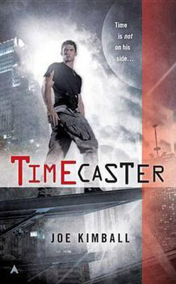 Timecaster(English, Electronic book text, Kimball Joe)