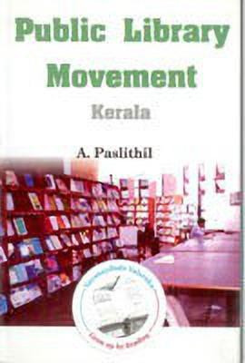 Public Library Movement(English, Hardcover, Paslethil A.)