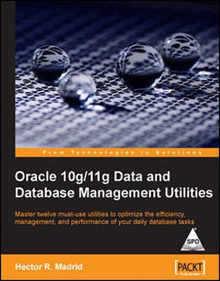 Oracle 10g/11g Data and Database Management Utilities(English, Paperback, Madrid Hector R.)