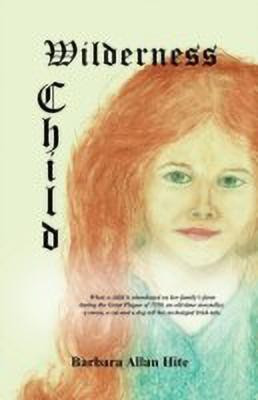 Wilderness Child(English, Paperback, Hite Barbara Allan)