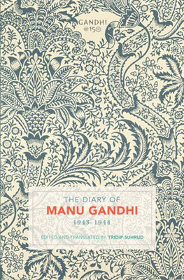 The Diary of Manu Gandhi(English, Hardcover, unknown)