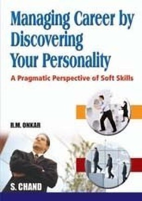 Managing Career by Discovering Your Personality(English, Paperback, Onkar R. M.)