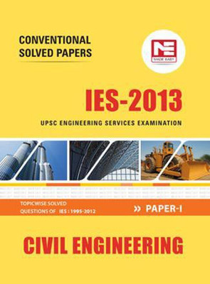 Ies 2013 Civil Engineering Conventional Solved Paper I(English, Undefined, unknown)