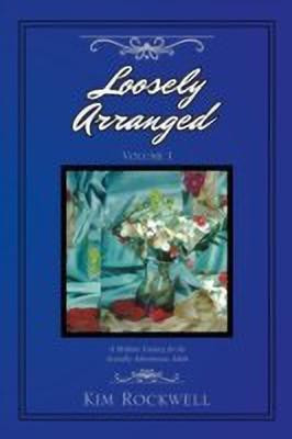 Loosely Arranged Volume I(English, Paperback, Rockwell Kim)