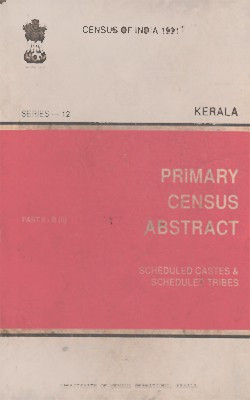 Census Of India 1991 : Kerala - Primary Census Abstract - Scheduled Castes & Scheduled Tribes(Hardcover, Directorate of Census Operations)