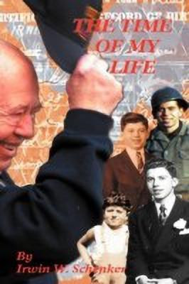 The Time of My Life(English, Paperback, Schenker Irwin William)