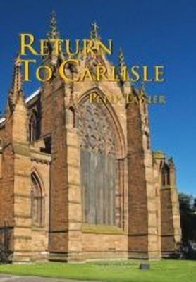 Return to Carlisle(English, Hardcover, Lawler Peter)