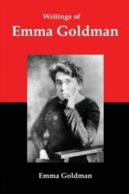 Writings of Emma Goldman(English, Paperback, Goldman Emma)