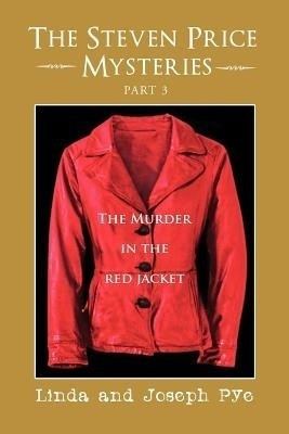 The Steven Price Mysteries Part 3(English, Paperback, Pye Joseph)