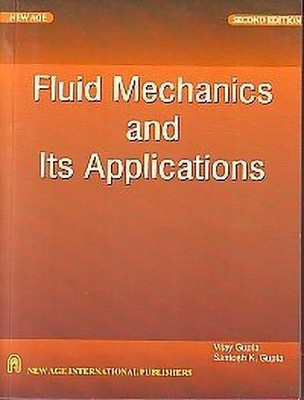 Fluid Mechanics and Its Applications(English, Paperback, Gupta Vijay)