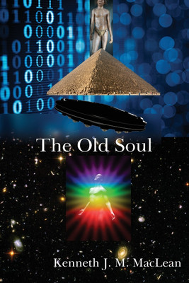 The Old Soul(English, Paperback, MacLean Kenneth J)