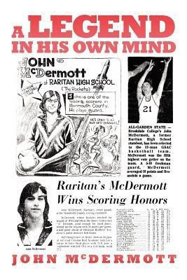A Legend in His Own Mind(English, Paperback, McDermott John)