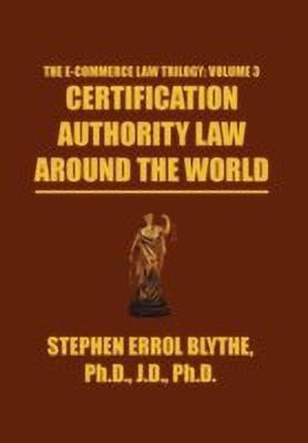 Certification Authority Law(English, Hardcover, Blythe Stephen Errol)