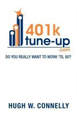 401k Tune-Up(English, Paperback, Connelly Hugh W)