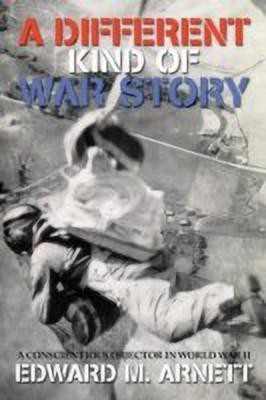A Different Kind of War Story(English, Paperback, Arnett Edward M)