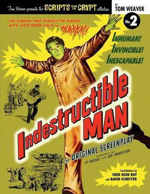 Indestructible Man(English, Paperback, Weaver Tom)