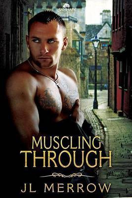 Muscling Through(English, Electronic book text, Merrow J L)