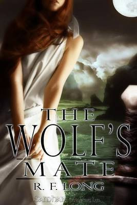 The Wolf's Mate(English, Electronic book text, Long R F)