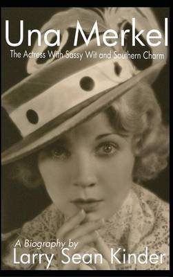 Una Merkel(English, Hardcover, Kinder Larry Sean)