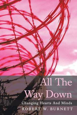 All the Way Down(English, Electronic book text, Burnett Robert W)