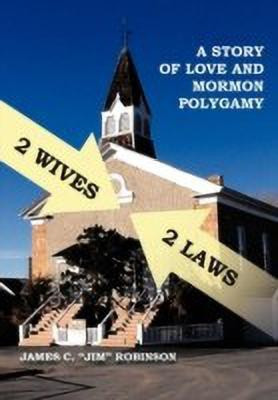 2 Wives 2 Laws(English, Hardcover, Robinson James C)