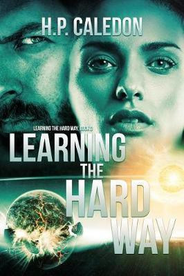 Learning the Hard Way 3(English, Electronic book text, Caledon H P)