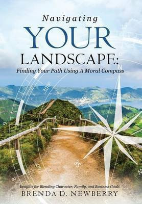 Navigating Your Landscape(English, Hardcover, Newberry Brenda D)