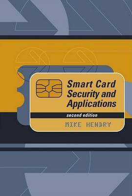 Smart Card Security and Applications, Second Edition(English, Electronic book text, Hendry Mike)