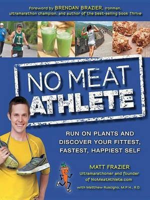 No Meat Athlete(English, Electronic book text, Frazier Matt)