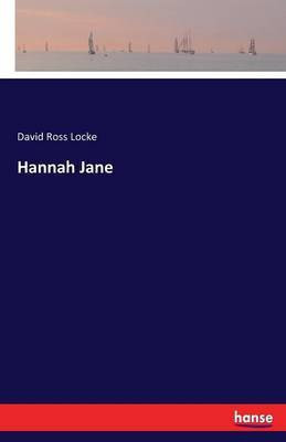 Hannah Jane(English, Paperback, Locke David Ross)
