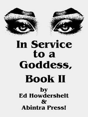 In Service to a Goddess, Book 2(English, Electronic book text, Howdershelt Ed)