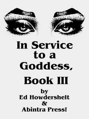 In Service to a Goddess, Book 3(English, Electronic book text, Howdershelt Ed)