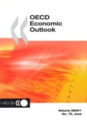 Economic Outlook Volume 1 2004(English, Paperback, Oecd)