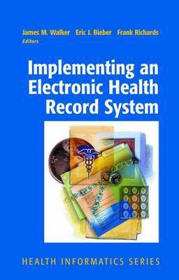 Implementing an Electronic Health Record System(English, Electronic book text, unknown)
