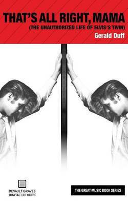 That's All Right, Mama(English, Paperback, Duff Gerald)