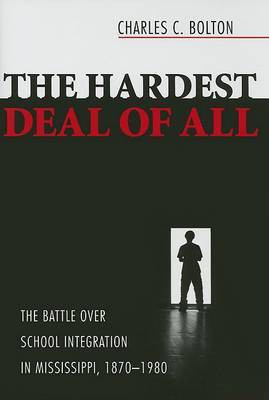 The Hardest Deal of All(English, Hardcover, Bolton Charles C Aw PH.D.)